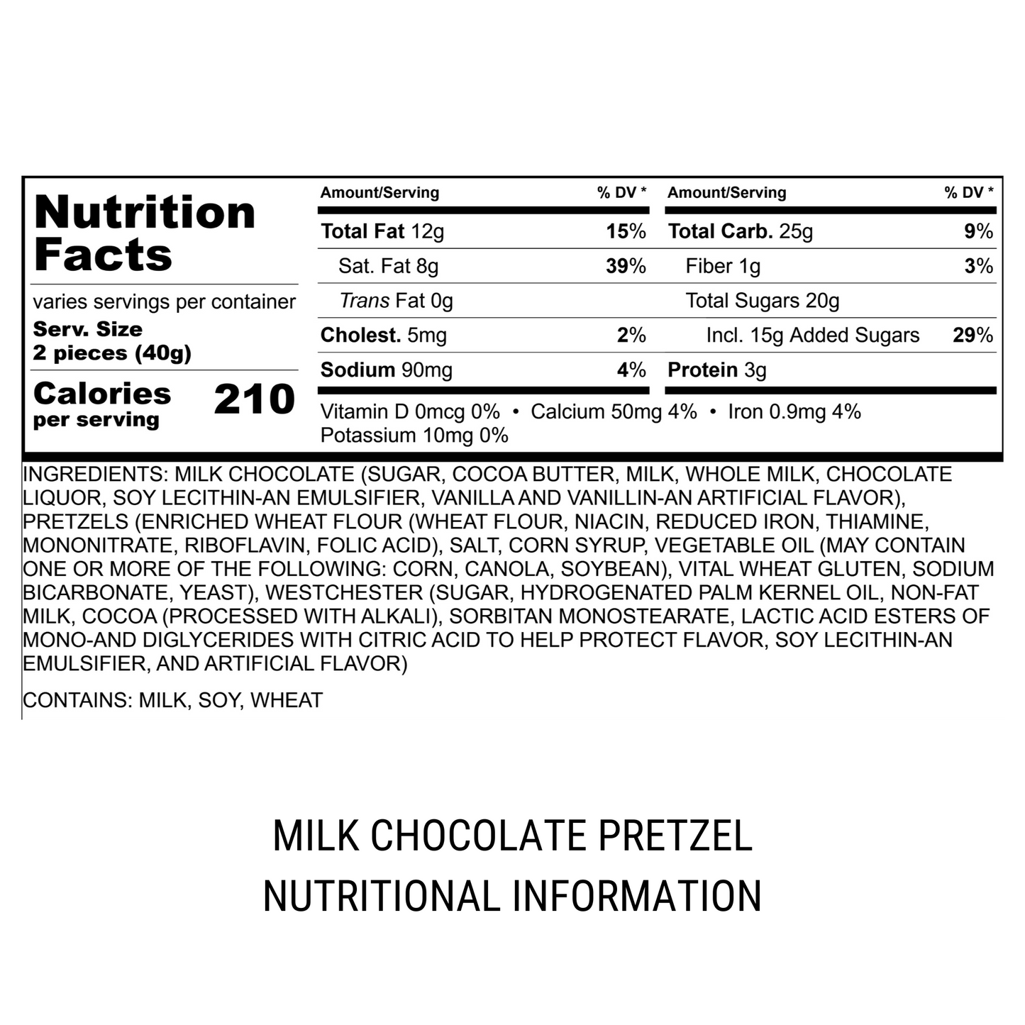 Milk chocolate covered pretzel nutrition information